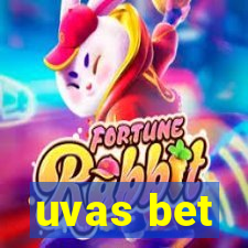 uvas bet